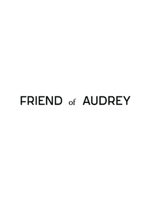 Friend Of Audrey