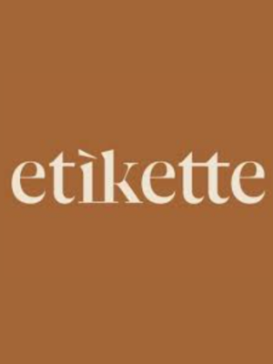 *Etikette